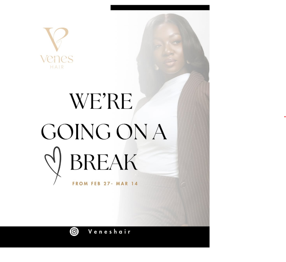 It’s time for a much needed rest

All orders will be sent out by Feb 27
Thank you 🤍

#veneshair #onabreak